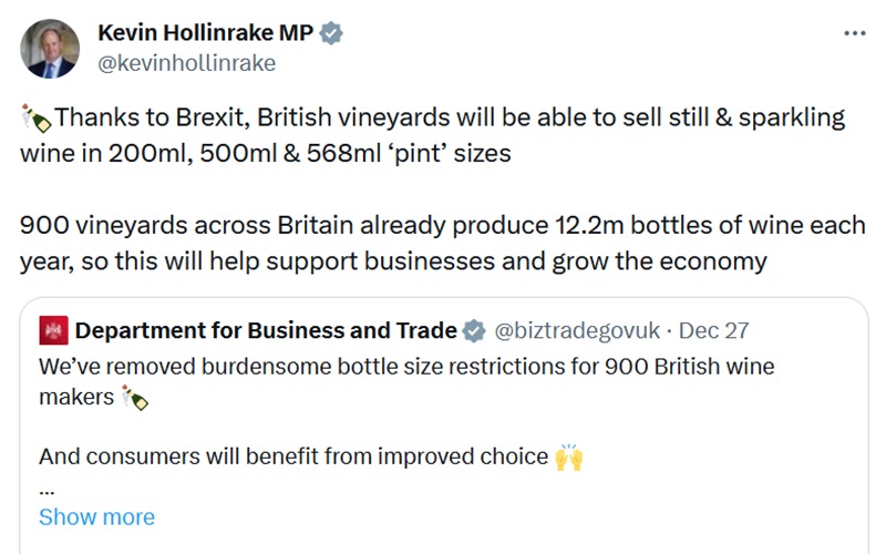 Thanks to Brexit, British vineyards will be able to sell still & sparkling wine in 200ml, 500ml & 568ml ‘pint’ sizes
 
900 vineyards across Britain already produce 12.2m bottles of wine each year, so this will help support businesses and grow the economy