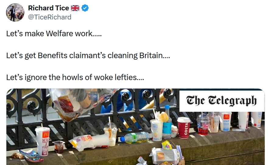 Let’s make Welfare work…..

Let’s get Benefits claimant’s cleaning Britain….

Let’s ignore the howls of woke lefties….
